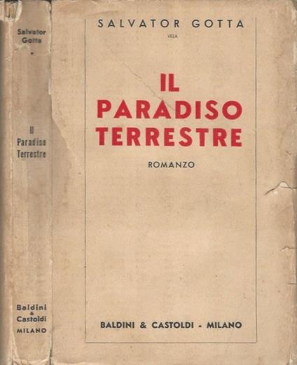 Il paradiso terrestre - Salvatore Gotta - copertina