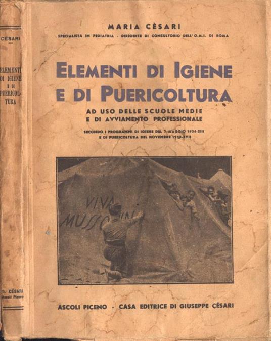 Elementi di igiene e di puericoltura. ad uso delle scuole medie e di avviamento professionale - Maria Cèsari - copertina