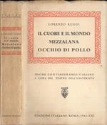 Il cuore e il mondo - Mezzalana - Occhio di pollo