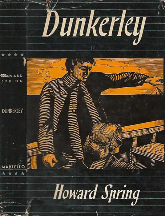 Dunkerley - Howard Spring - copertina