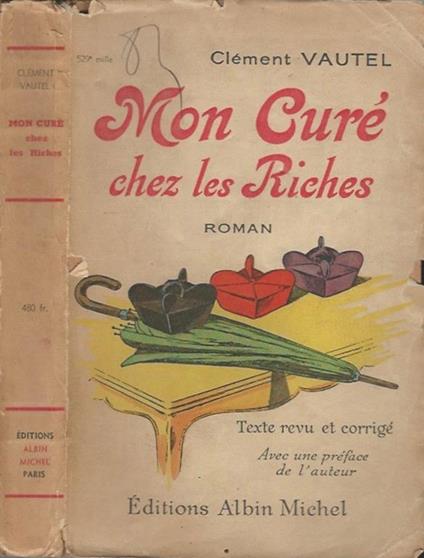 Mon Curé chez les Riches - Clement Vautel - copertina