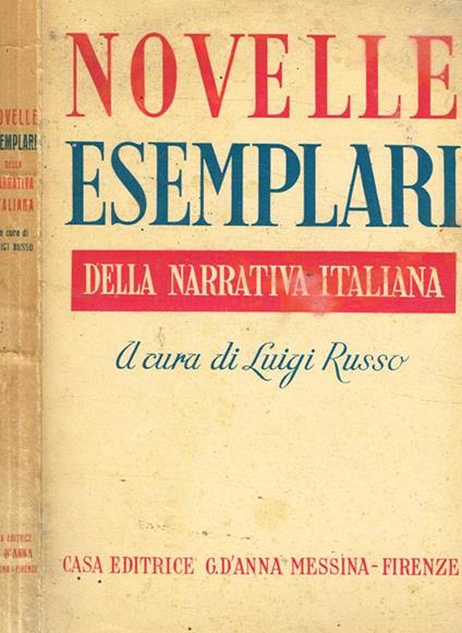 Novelle esemplari della narrativa italiana - Luigi Russo - copertina