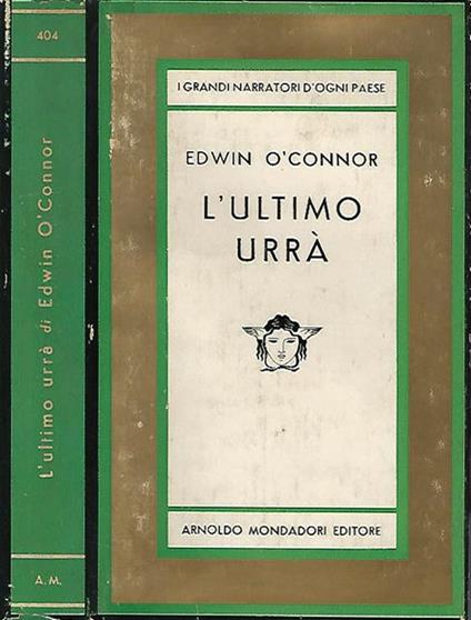 L' ultimo urrà - Edwin O'Connor - copertina