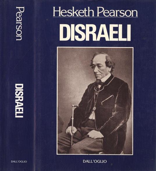 Disraeli - Hesketh Pearson - copertina