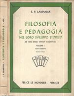 Filosofia e pedagogia, nel loro sviluppo storico. Volume I. Ad uso degli Istituti Magistrali