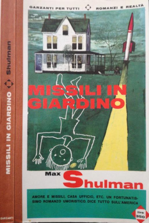 Missili in giardino - Max Shulman - copertina