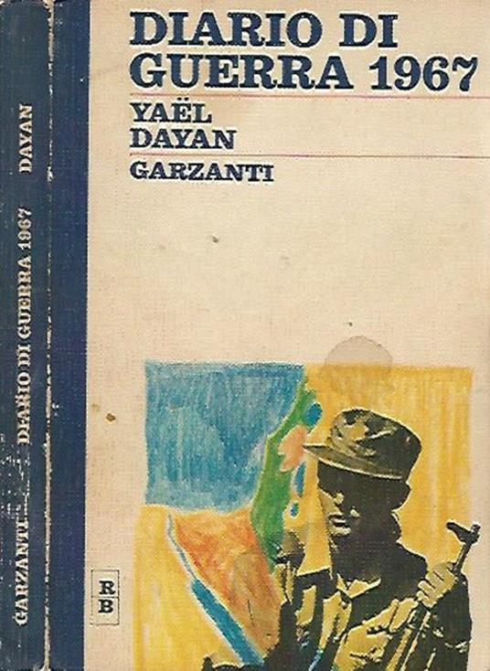 Diario di guerra 1967 - Yael Dayan - copertina