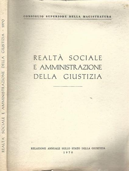 Realtà sociale e amministrazione della giustizia - copertina