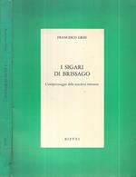 I sigari di Brissago. L'antipersonaggio della maschera letteraria