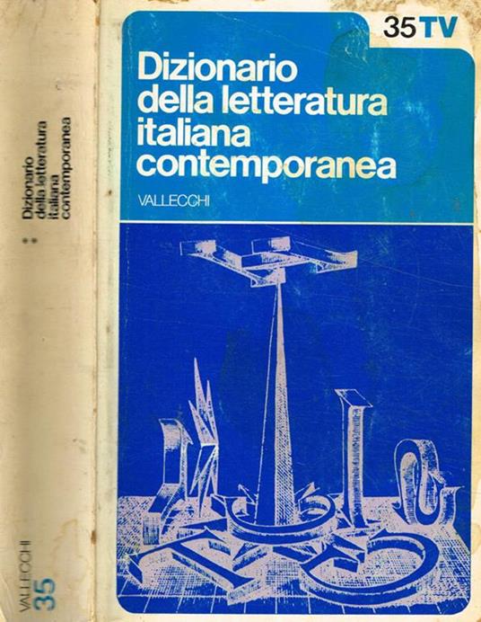 Dizionario della letteratura italiana contemporanea. 2 repertorio - Enzo Ronconi - copertina