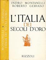 L' Italia dei Secoli d'Oro