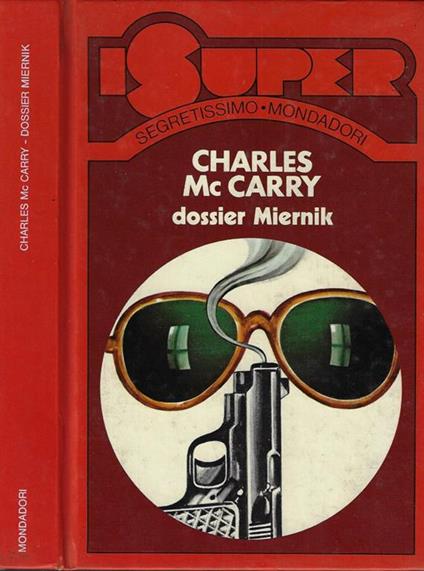 Dossier Miernik - Charles McCarry - copertina