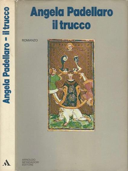 Il trucco - Angela Padellaro - copertina