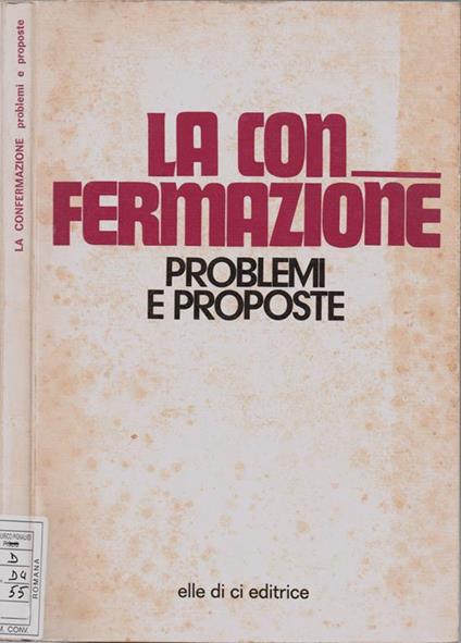 La confermazione. Problemi e proposte - copertina