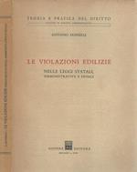 Le violazioni edilizie nelle leggi statali, amministrative e penali