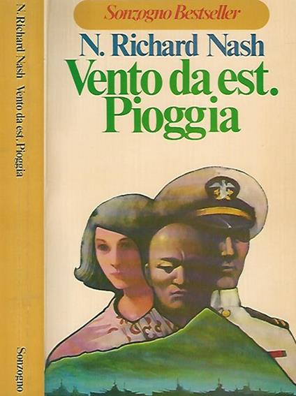 Vento da est. Pioggia - N. Richard Nash - copertina