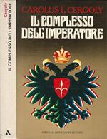 Il complesso dell'Imperatore