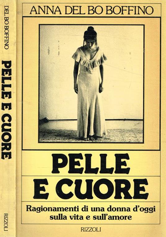 Pelle e cuore - Anna Del Bo Boffino - copertina