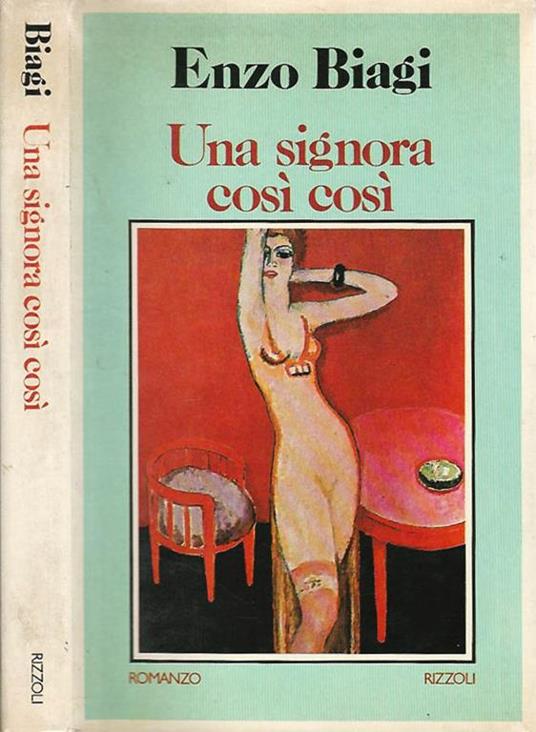 Una signora così così - Enzo Biagi - copertina