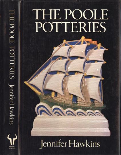 The Poole potteries - Jennifer Hawkins - copertina