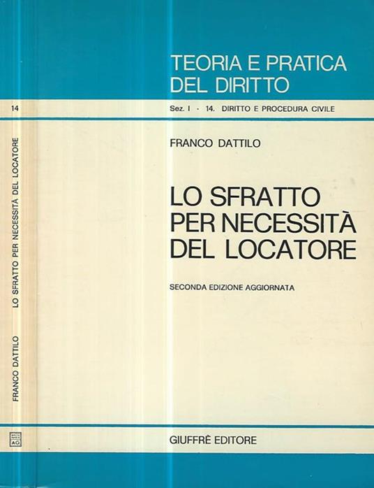 Lo sfratto per necessità del locatore - Franco Dattilo - copertina