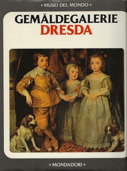 La Gemaldegalerie di Dresda - copertina