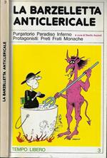 La barzelletta anticlericale. Purgatorio Paradiso Inferno Protagonisti Preti Frati Monache