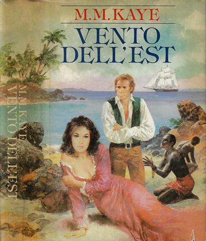 Vento dell'est - M. M. Kaye - copertina