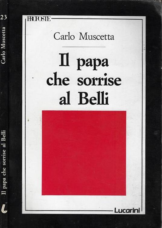 Il papa che sorrise al Belli - Carlo Muscetta - copertina