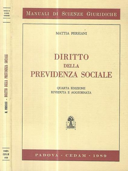 Diritto della previdenza sociale - Mattia Persiani - copertina