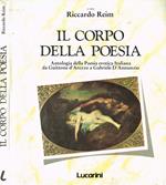 Il corpo della poesia. Antologia della Poesia erotica italiana da Guittone d'Arezzo a Gabriele D'Annunzio