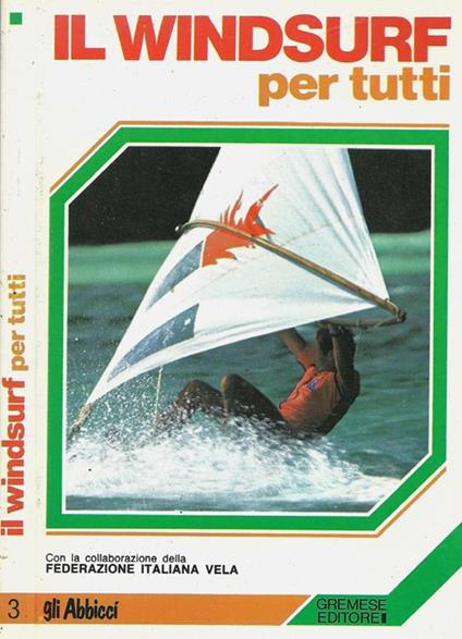 Il windsurf per tutti - Kristian Prade - copertina