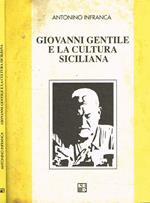 Giovanni Gentile e la cultura siciliana