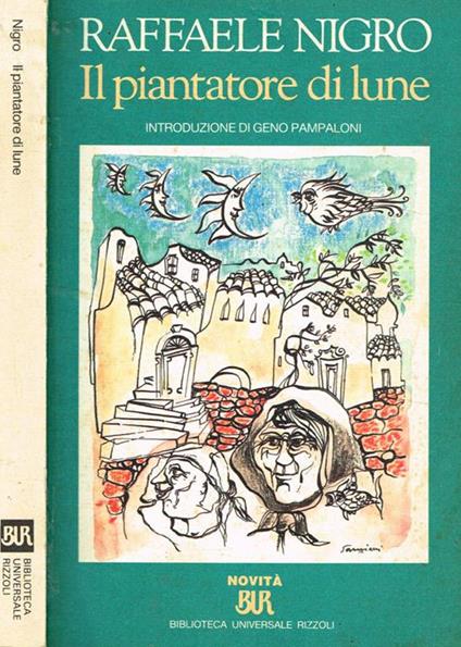 Il piantatore di lune e altri racconti - Raffaele Nigro - copertina