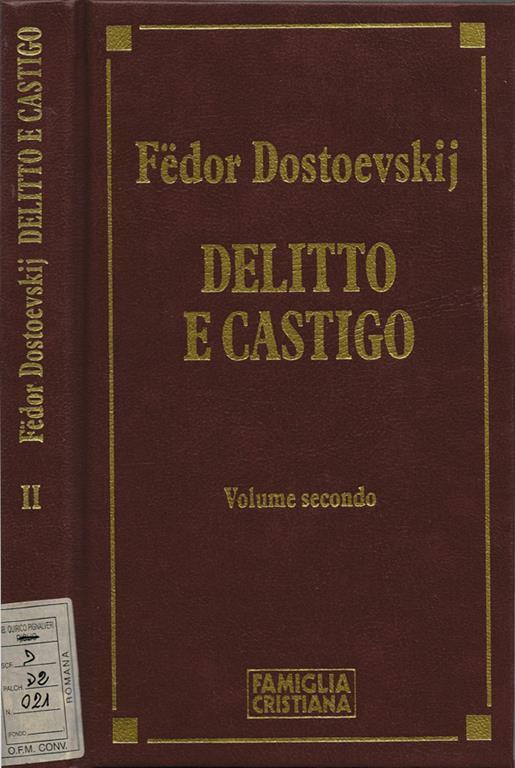 Delitto e castigo. 2 volumi - Fëdor Dostoevskij - Libro Usato