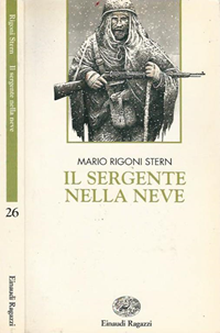 IL SERGENTE NELLA NEVE Mario Rigoni Stern – Libreria Mazzini