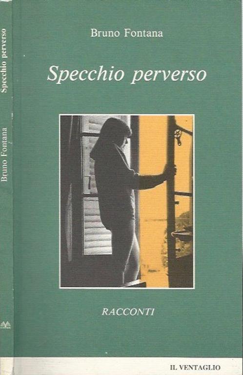 Specchio perverso - Bruno Fontana - copertina