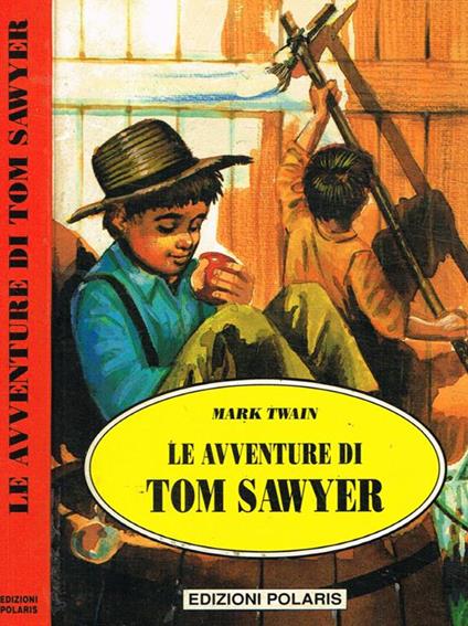 Le avventure di Tom Sawyer - Mark Twain - copertina