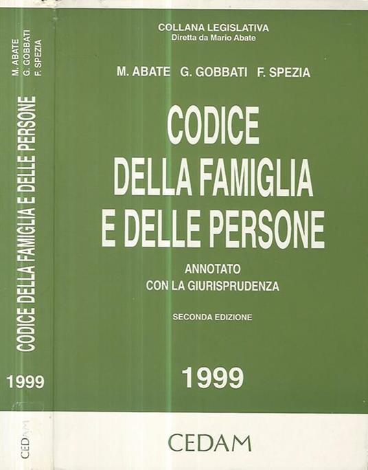 Codice della famiglia e delle persone annotato con la giurisprudenza - M. Abate - copertina
