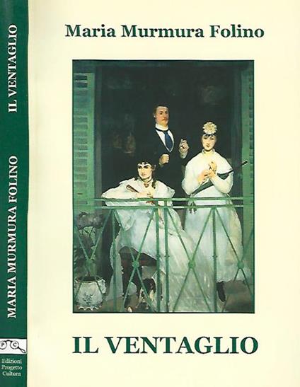 Il ventaglio - Maria Murmura Folino - copertina