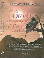 Il corvo che parlava con Dio