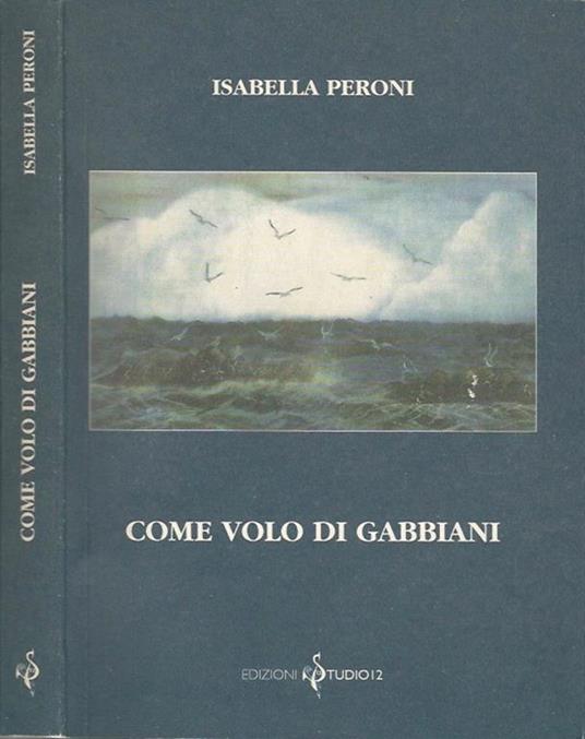 Come volo di gabbiani - Isabella Peroni - copertina