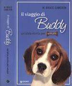 Il viaggio di Buddy. Un'altra storia per umani