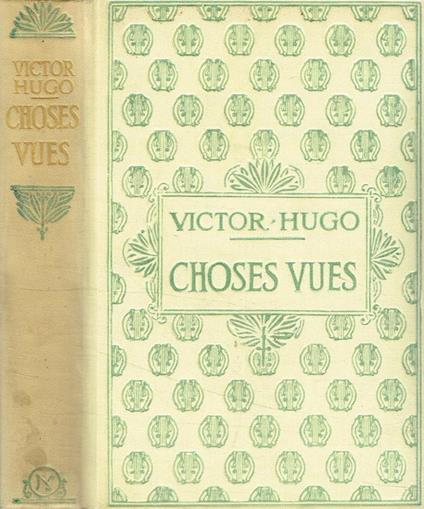 Choses Vues - Victor Hugo - copertina