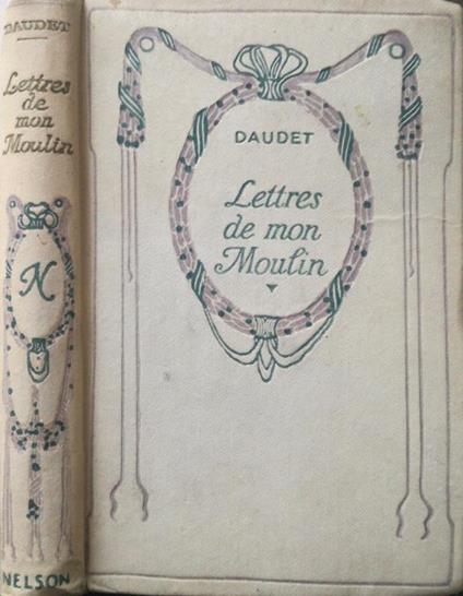 Lettres de mon Moulin - Alphonse Daudet - copertina