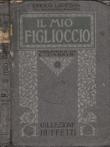 Il mio figlioccio - Enrico Lavedan - copertina