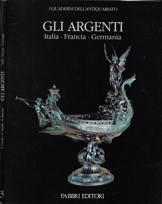 Gli argenti. Italia – Francia – Germania - copertina