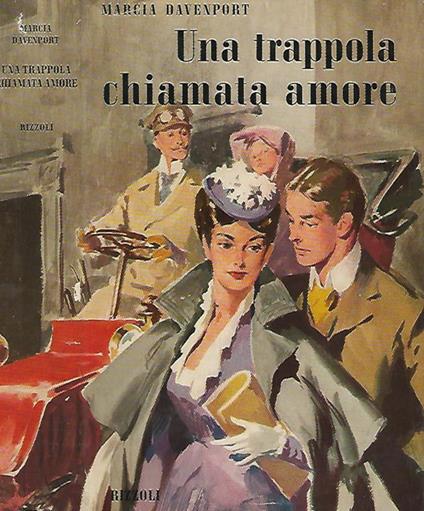 Una trappola chiamata amore - Marcia Davenport - copertina