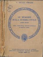 le memorie sulla guerra civile libro primo. Testo, costruzione, versione letterale e versione libera