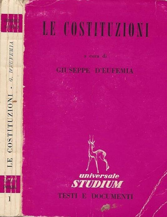 Le costituzioni. testi e documenti - Giuseppe D'Eufemia - copertina